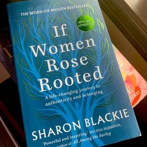 If Women Rose Rooted book
